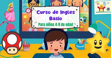 Curso De Ingles Basico Para NiÑOs Curso De Ingles Básico Para Niños