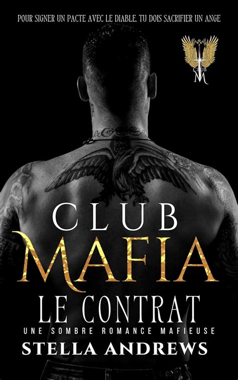 Club Mafia Le Contrat Une Sombre Romance Mafieuse French Edition