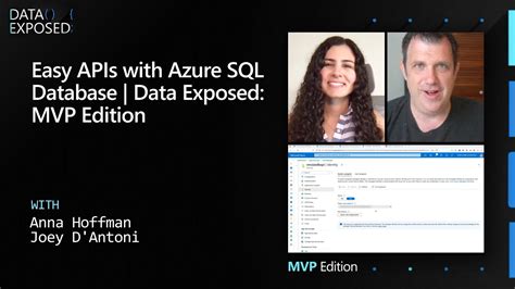 Easy Apis With Azure Sql Database Data Exposed Mvp Edition Youtube