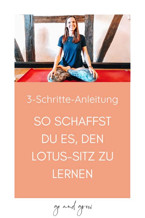 Möchtest Du Den Lotus Sitz Lernen Dann Findest Du Hier Eine Schritt