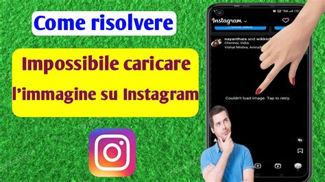 Come Risolvere Il Problema Impossibile Caricare L Immagine Su Instagram