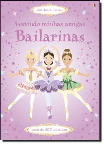 Vestindo Minhas Amigas Bailarinas PDF Maria Elisa Bifano