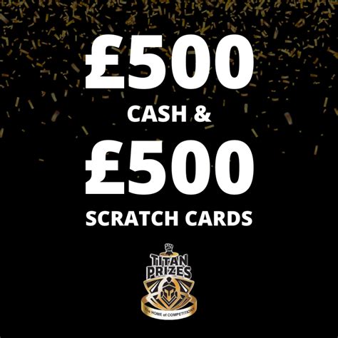 Cash And Of Scratch Cards Titan Prizes