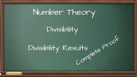 Divisibility Some Divisibility Results And Division Algorithm Theorem