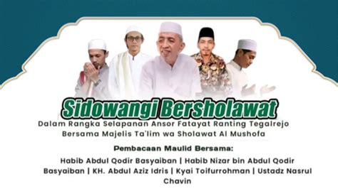 SIDOWANGI BERSHOLAWAT BERSAMA HABIB NIZAR BIN ABDULQADIR BASYAIBAN