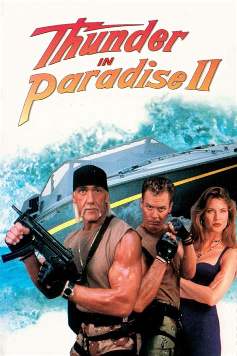 Thunder In Paradise 2 1994 Posters — The Movie Database Tmdb