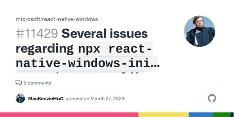 Several Issues Regarding Npx React Native Windows Init ProjectType