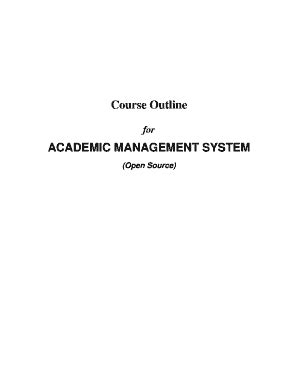 Fillable Online ACADEMIC MANAGEMENT SYSTEM Fax Email Print PdfFiller