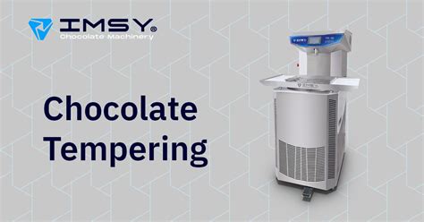 Chocolate Tempering Machine Imsy For Chocolate Machines