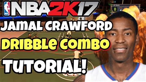 Jamal Crawford Cheesy Dribble Combo Tutorial Nba 2k17 Tips Tricks Youtube