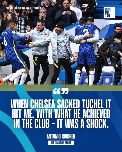 Frank Khalid On Twitter Antonio Rudiger On The Thomas Tuchel Sacking