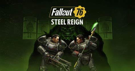 Fallout 76 Steel Reign Update Trailer | GameGrin