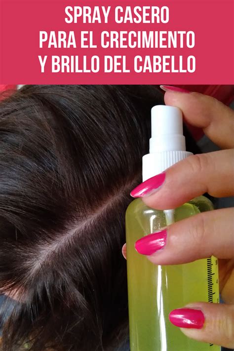 Spray Casero Para El Crecimiento Y Brillo Del Cabello Tratamientos De