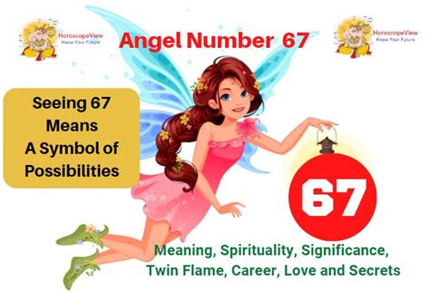 67 Angel Number Meaning Twin Flame, Spirituality & Love