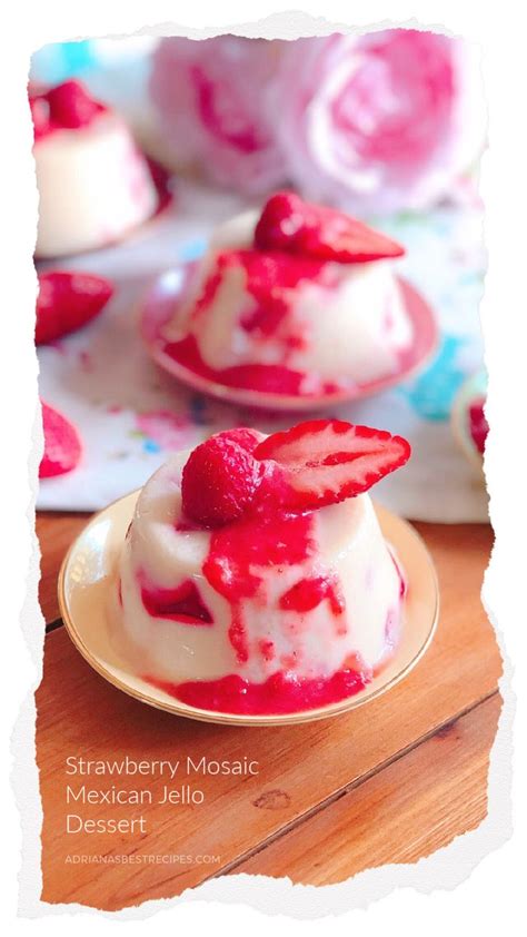 Strawberry Mosaic Mexican Jello Dessert Recipe Jello Desserts