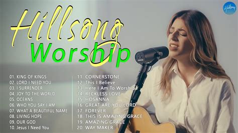 Special Hillsong Worship Songs Playlist Top Nonstop Praise