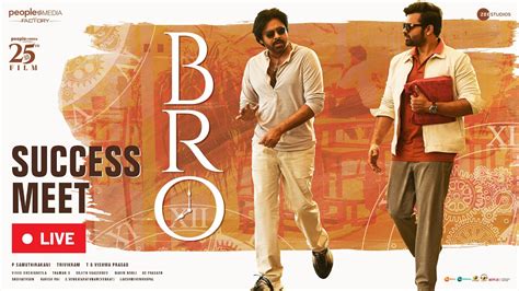 Bro Movie Success Meet Live Pawan Kalyan Sai Dharam Tej Thaman S