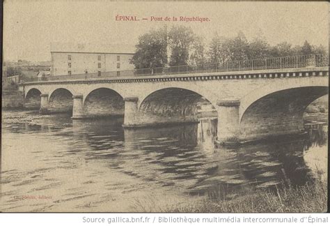 Épinal Pont de la République Gallica