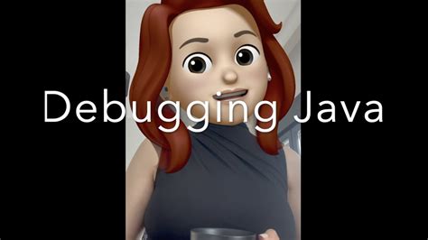 Debugging Java Youtube