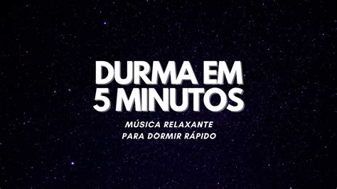 M Sica Para Dormir R Pido Durma Em Minutos E Relaxe Profundamente