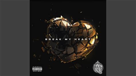 Break My Heart - YouTube