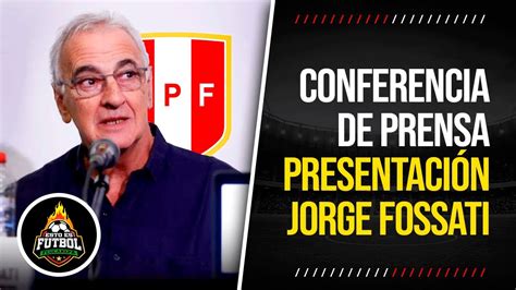 JORGE FOSSATI EN VIVO Presentación OFICIAL del NUEVO DT de la