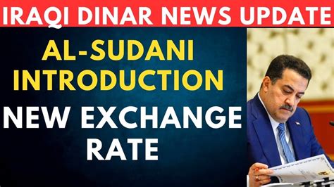 Iraqi Dinar Pm Al Sudani Take Action On Exchange Rate Iraqi Dinar