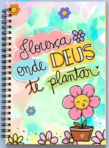 Caderno Devocional Flores A Onde Deus Te Plantar Parcelamento Sem Juros