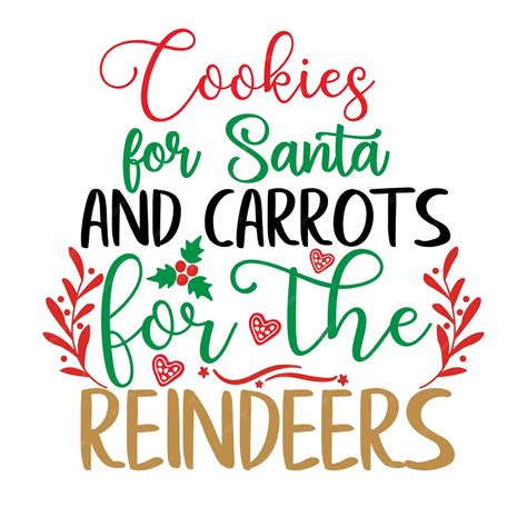 Premium Vector Cookies For Santa And Carrots For The Reindeers Svg Design