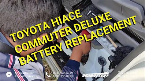 Toyota Hiace Commuter Deluxe 2019 Battery Replacement Youtube