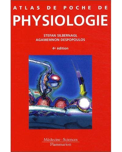 Atlas de poche de physiologie 4ème édition broché Stefan Silbernagl