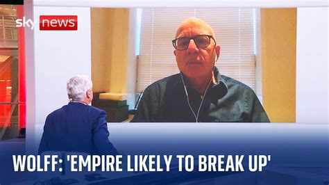 Michael Wolff Rupert Murdoch S Empire Likely To Break Up YouTube