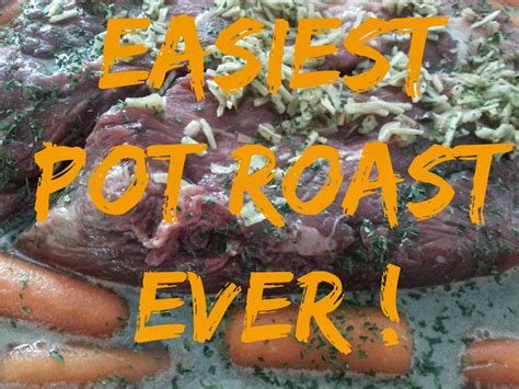 Recipe Rustle: Easy Pot Roast - aka REALLY Easy Pot Roast