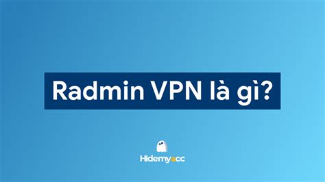 SoftEther VPN là gì? Cách thiết lập Softether VPN chi tiết