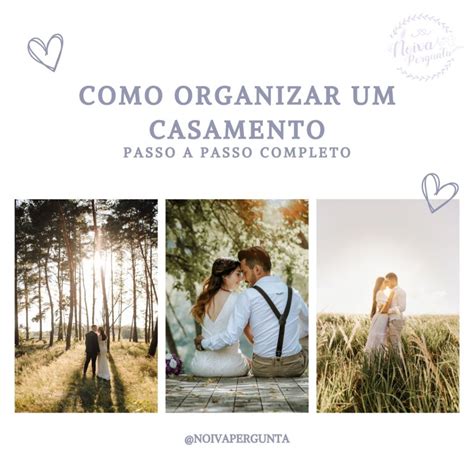 Como Organizar Um Casamento Noiva Pergunta