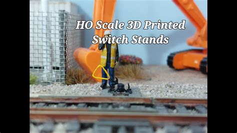 3d Printed Ho Scale Switch Stands Youtube