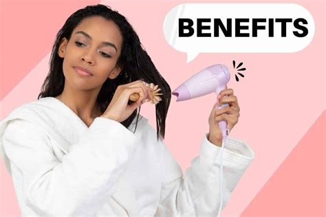 8 Proven Benefits Of Blow Drying Your Hair