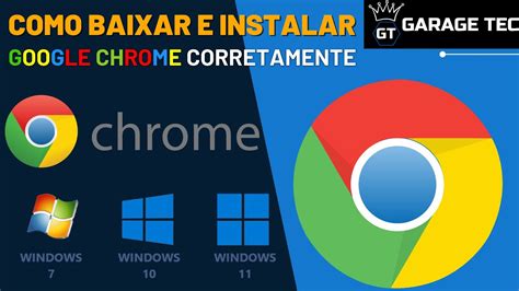 Como Baixar E Instalar O Google Chrome Em Corretamente Passo