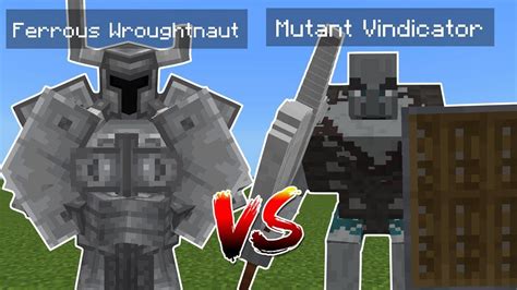 Ferrous Wroughtnaut Vs Mutant Vindicator Minecraft YouTube