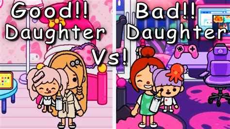 Good Daughter Vs Bad Daughter 👶🏻💔👩🏻🦰 Toca Boca Toca Life World 🌎