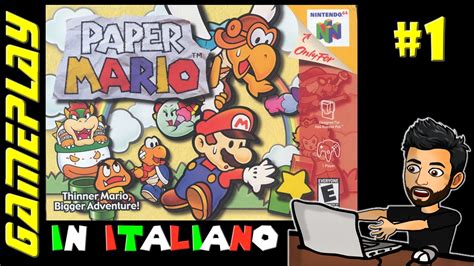 Paper Mario N64 Tradotto In Italiano Da Me 1 Youtube