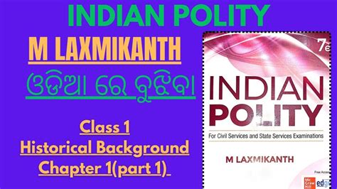 Indian Polity M Laxmikant Historical Background Part Ossc Osssc