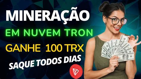 Mineração de TRX grátis mineradora de TRON em nuvem como minerar