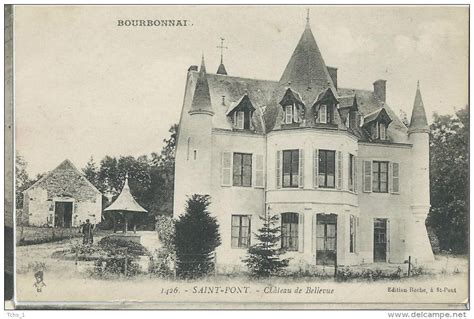 Le château de Bellevue Saint Pont