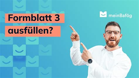 BAföG Formblatt 3 Inhalt Ausfüllen und weitere Fragen YouTube