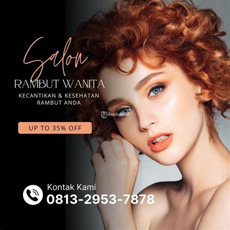 Salon Rambut Wanita Terdekat di Kartasura di Sukoharjo - Tribun JualBeli