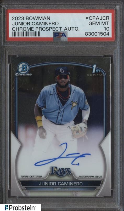 Bowman Chrome Junior Caminero Rc Rookie Auto Tampa Bay Rays Psa