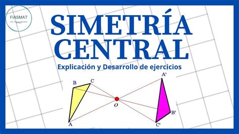 Simetría Central Ejercicios resueltos YouTube