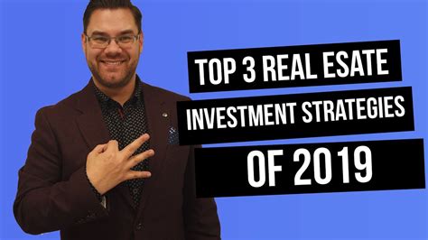 Top Real Estate Investment Strategies Of 2019 Youtube