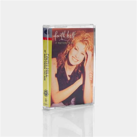 Faith Hill - It Matters To Me Cassette Tape